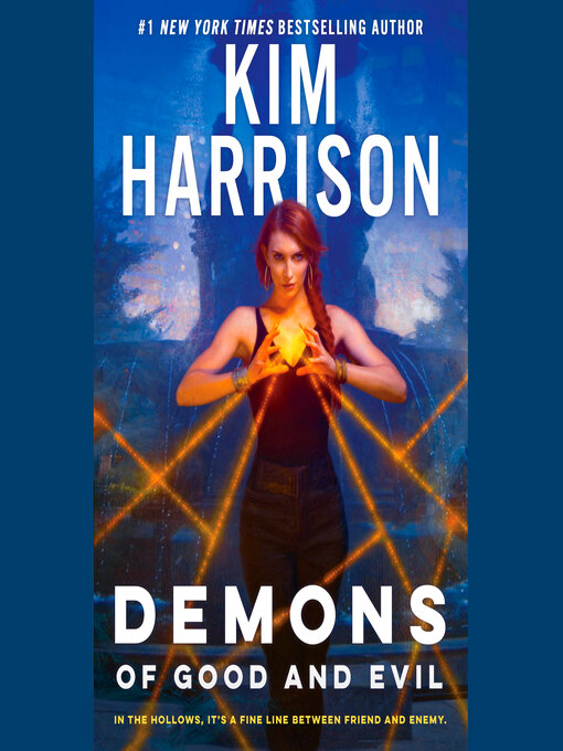 Title details for Demons of Good and Evil by Kim Harrison - Available